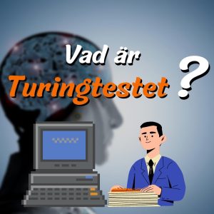 Vad är Turingtestet?